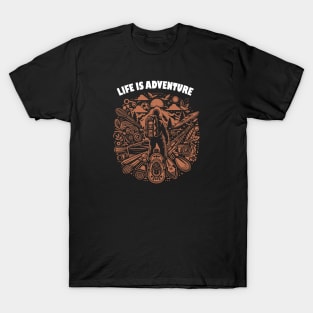 Life Is Adventure T-Shirt